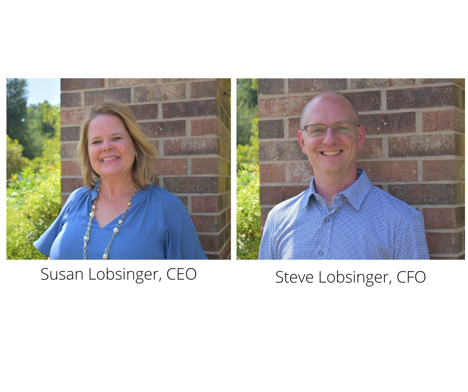 Susan Lobsinger, CEO on left and Steve Logsinger, CFO on right